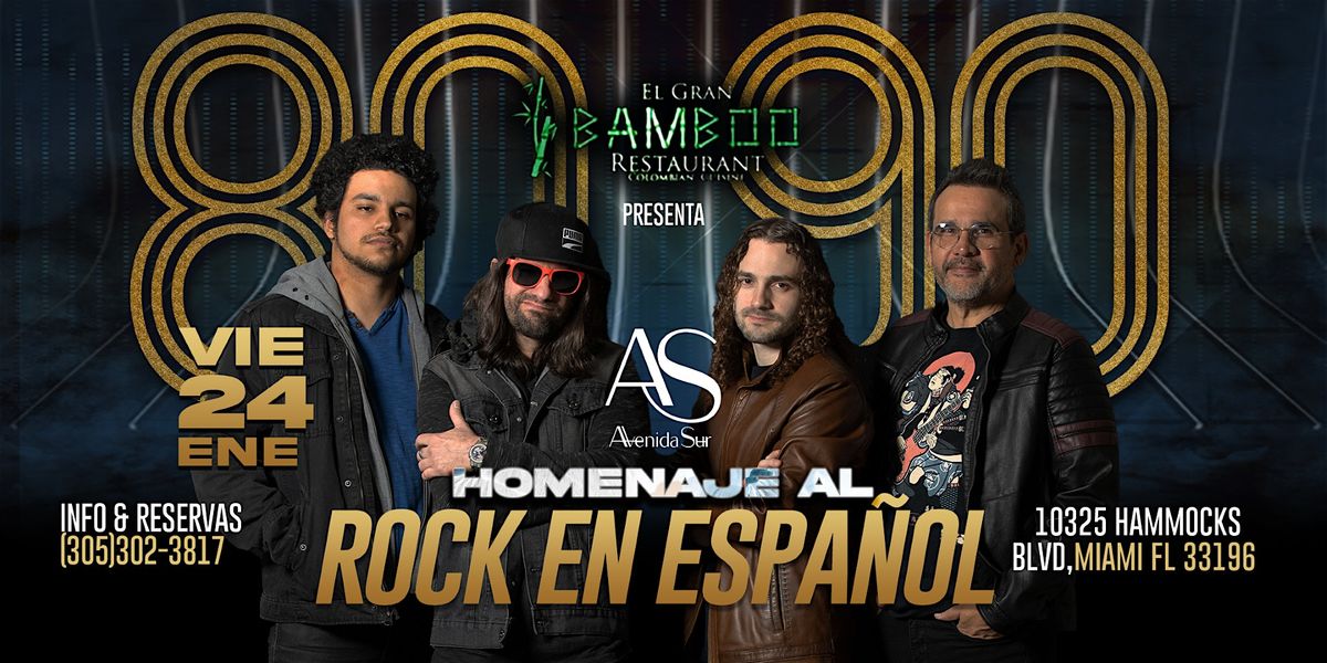 ROCK en ESPA\u00d1OL Homenaje 80'S 90'S by Avenida SUR en VIVO