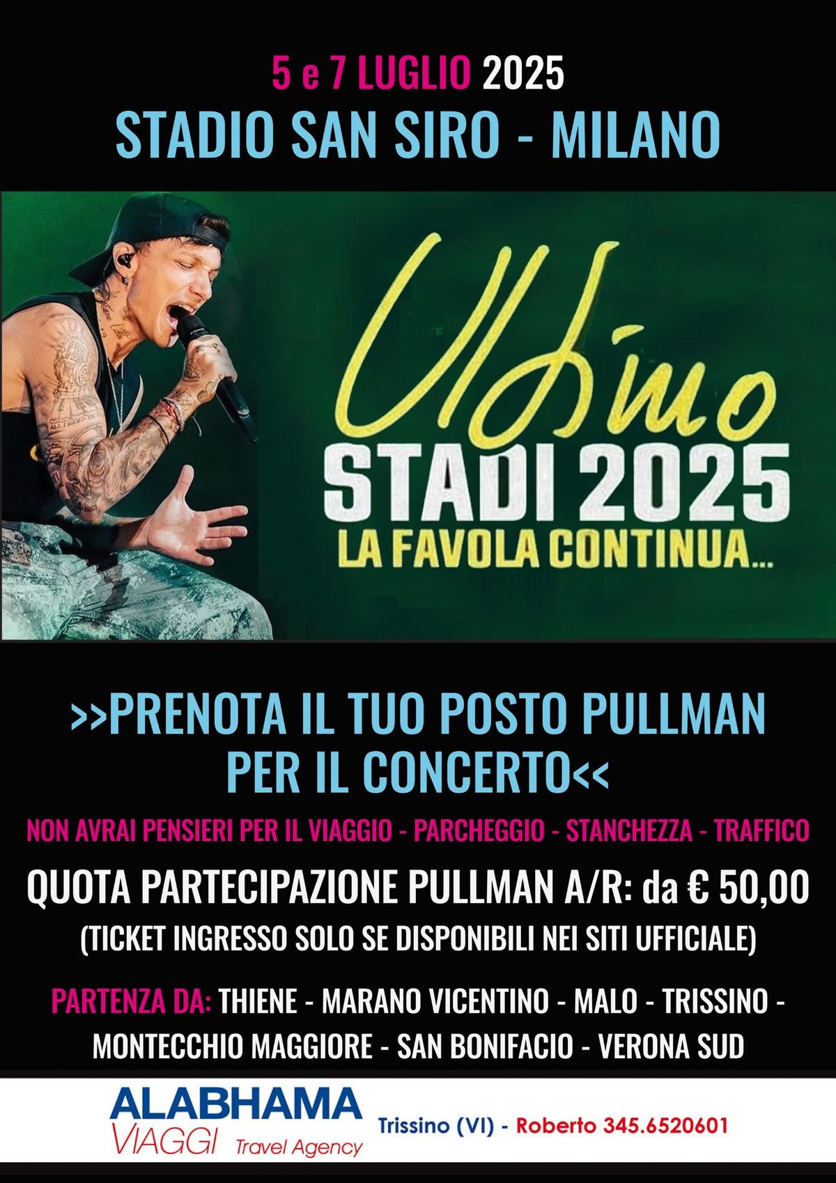 ULTIMO "STADI 2025 LA FAVOLA CONTINUA" MILANO STADIO SAN SIRO - Sabato 5 e Luned\u00ec 7 Luglio 2025