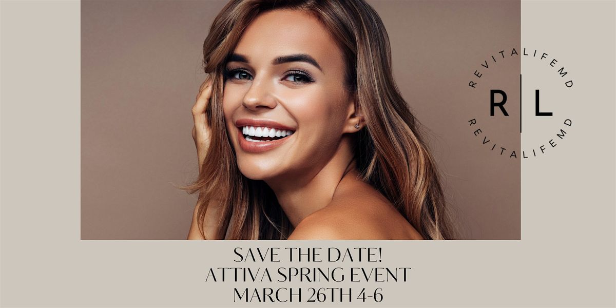 Spring Savings Event featuring our latest device,  Attiva!