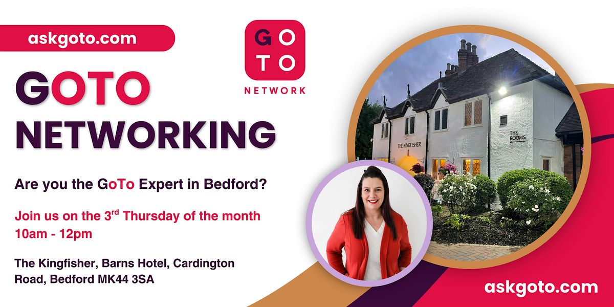 GoTo Networking Bedford