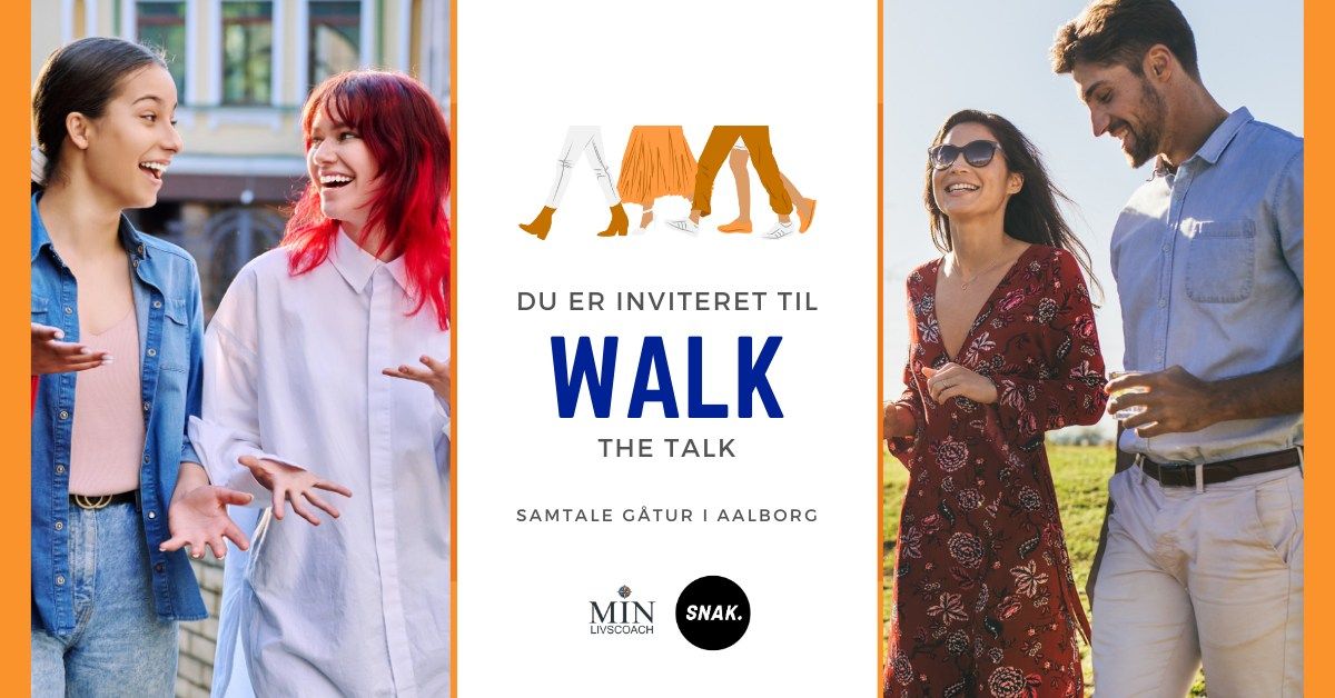 Walk The Talk - Samtale G\u00e5ture Aalborg (Oktober)