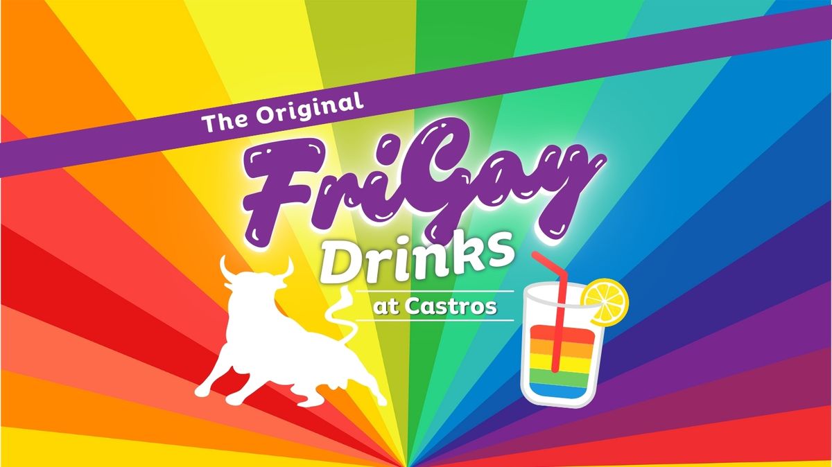 The Original FriGay Drinks - Pride Edition