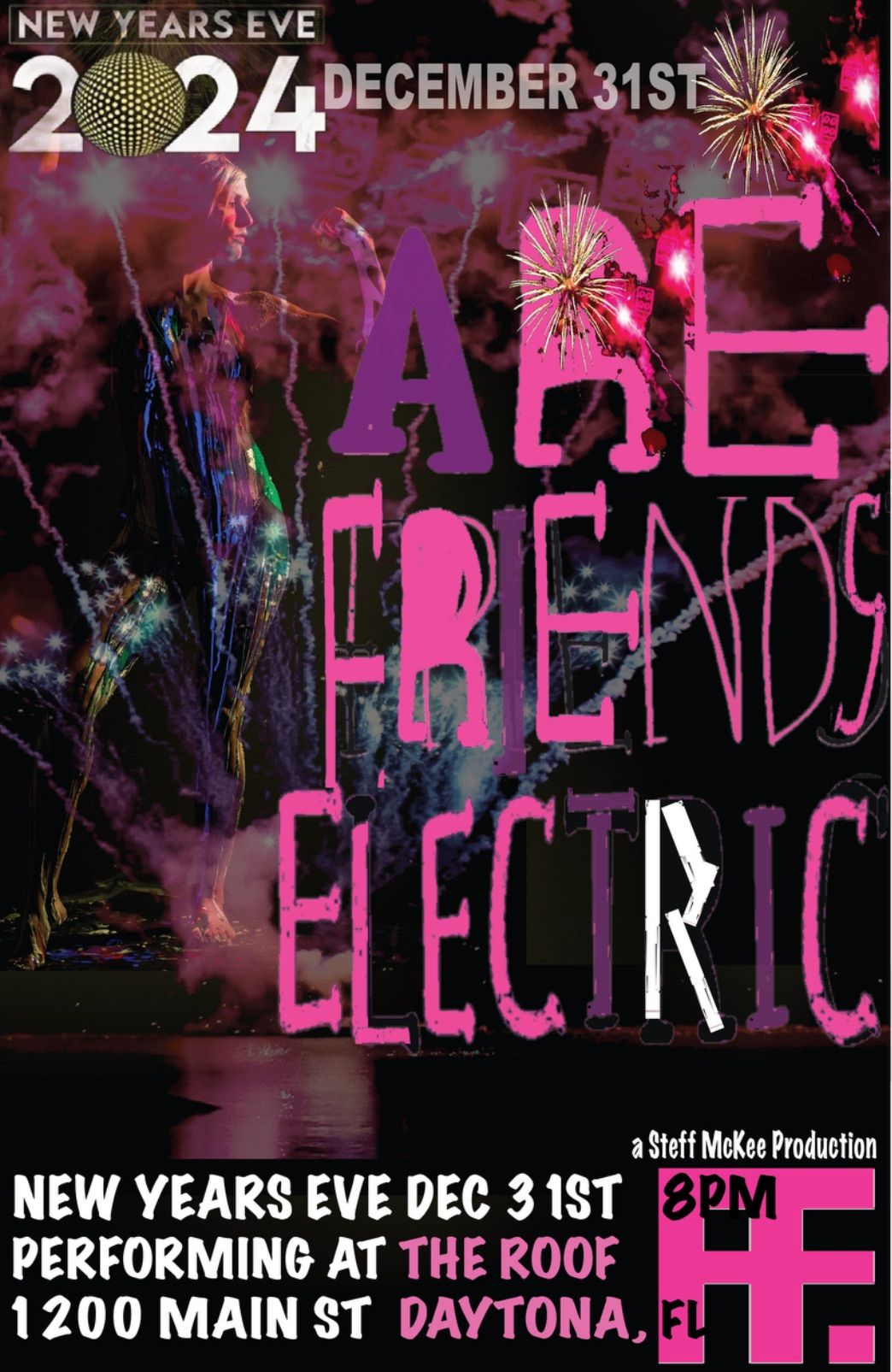 NYE w ARE FRIENDS ELECTRIC 