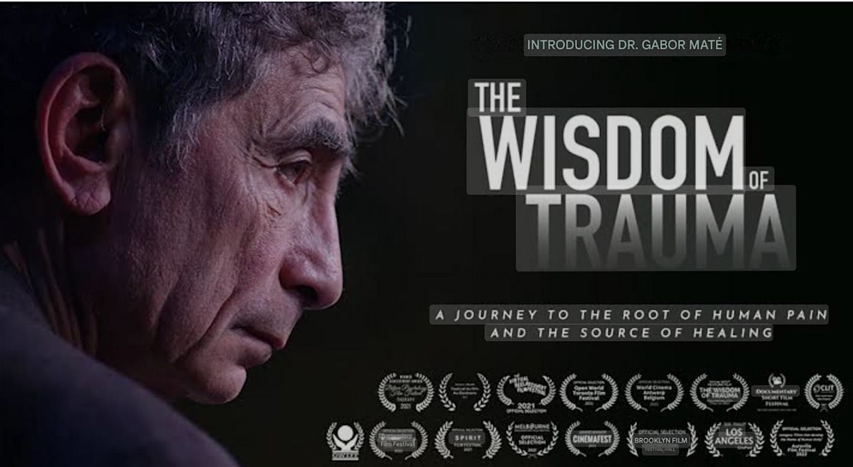 Community Care IS Healthcare: The Wisdom of Trauma Film Screening