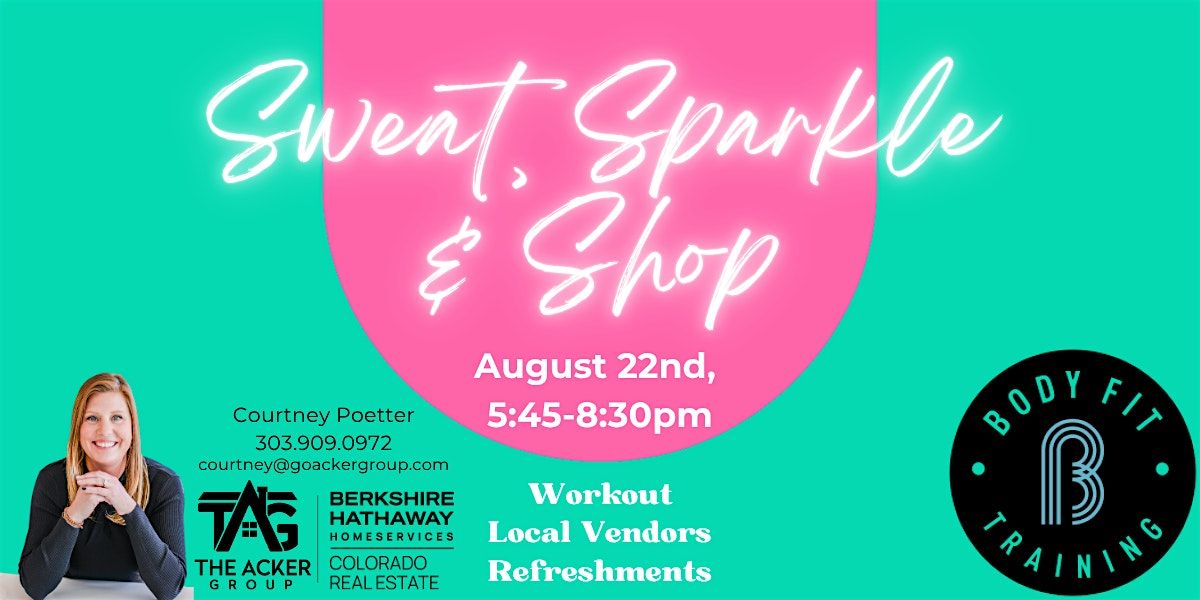 Sweat Sparkle & Shop
