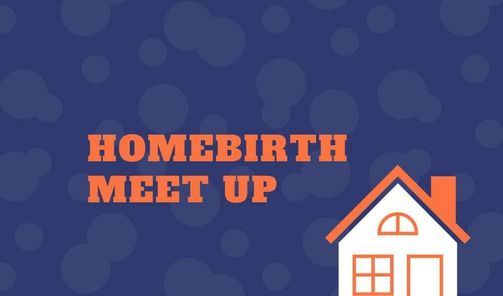 Homebirth\/ Freebirth Meet Up