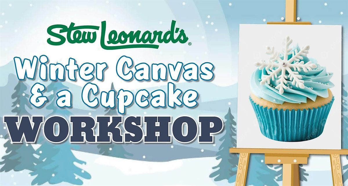 Winter Canvas and a Cupcake Workshop