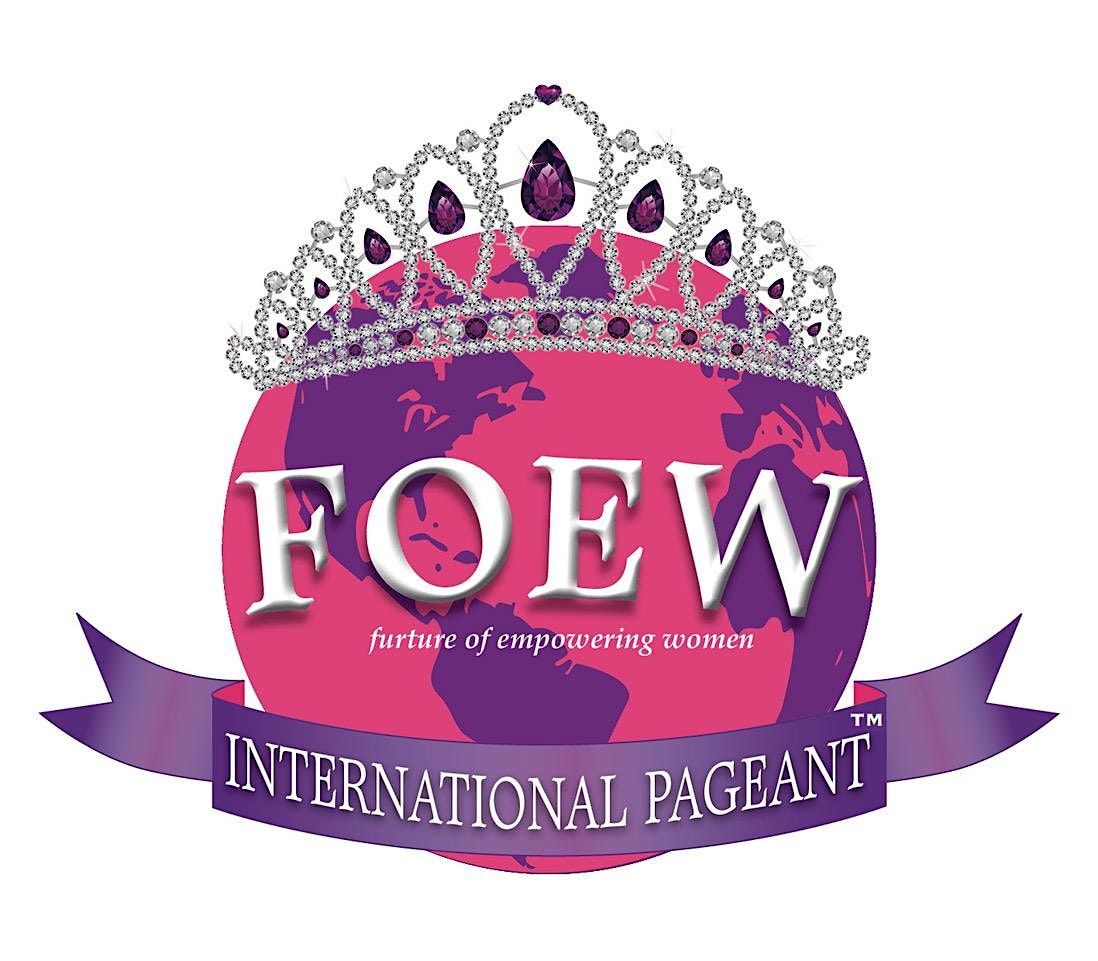 FOEW INTERNATIONAL  - Charitable Pageant`