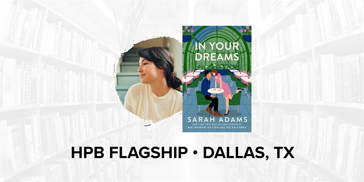 Talk and Photo Meet and Greet with Bestselling Author Sarah Adams