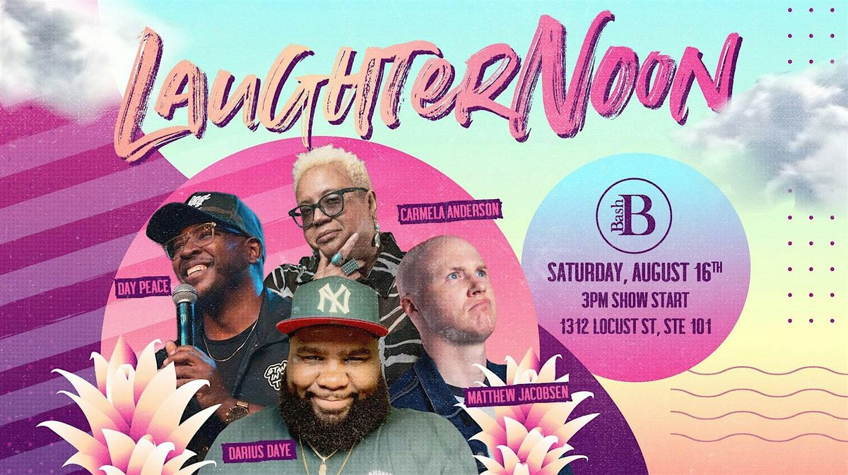 Laughternoon Comedy Show