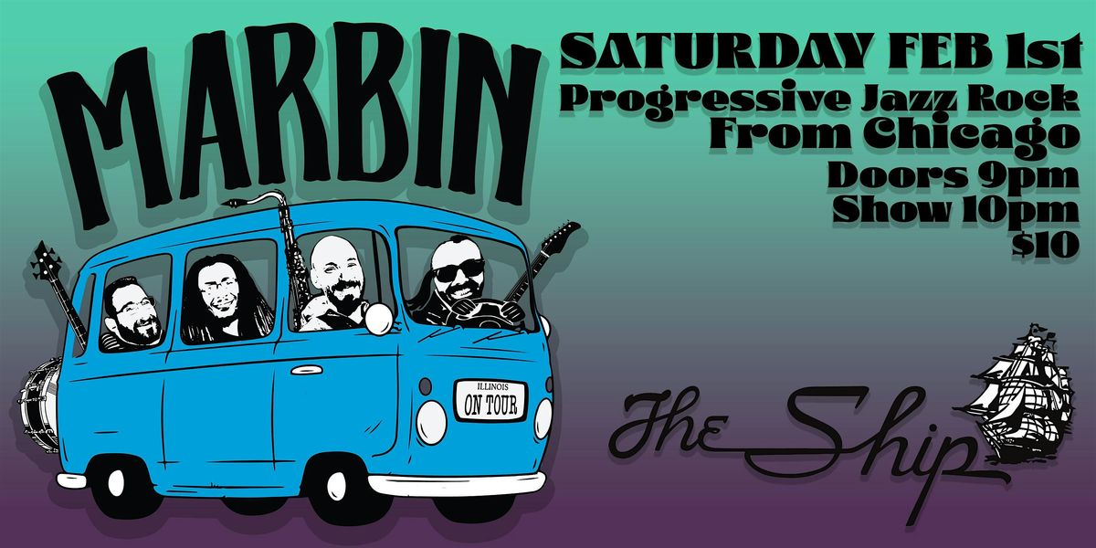 MARBIN ~ progressive jazz rock from Chicago