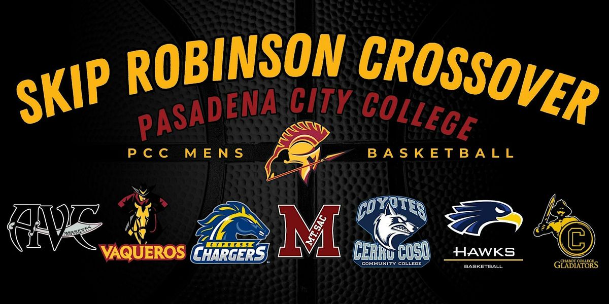 Skip Robinson Crossover - Men's Basketball Pasadena City College