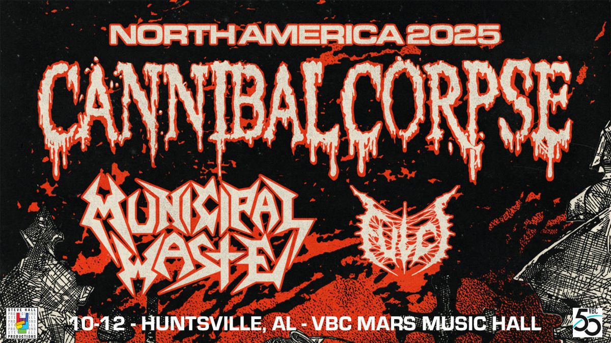 Parking Cannibal Corpse with Municipal Waste and Fulci