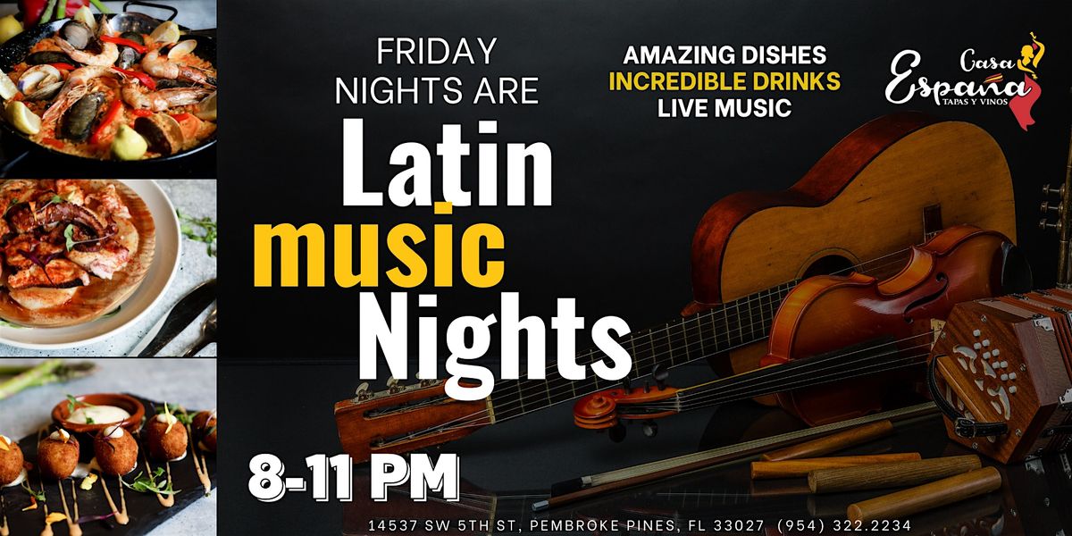 Latin Music Nights at Casa Espa\u00f1a