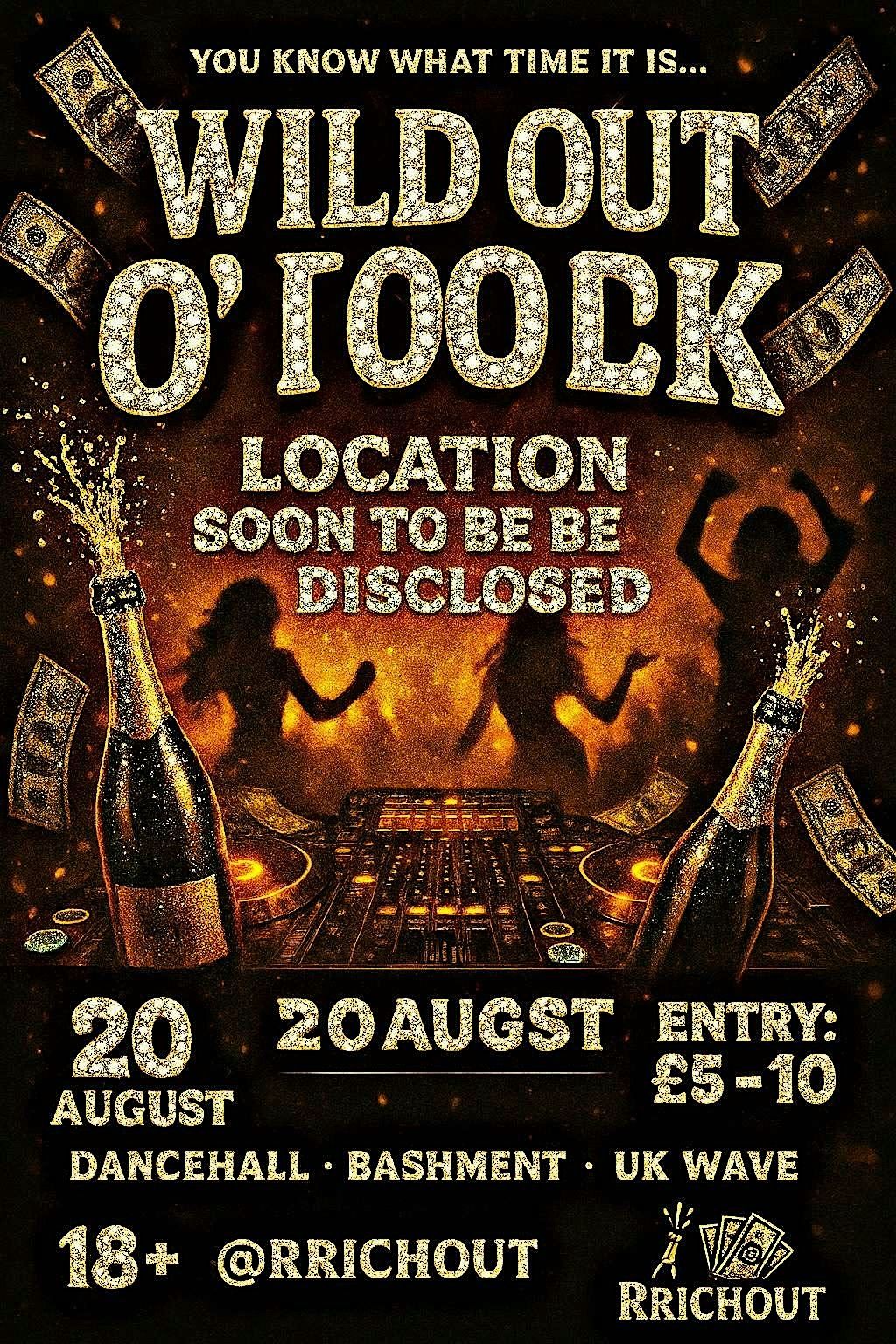 WILD OUT O\u2019CLOCK