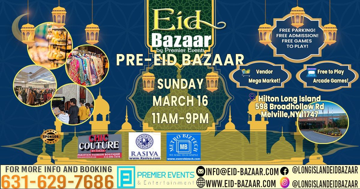 Pre-Eid Bazaar at the Hilton Long Island