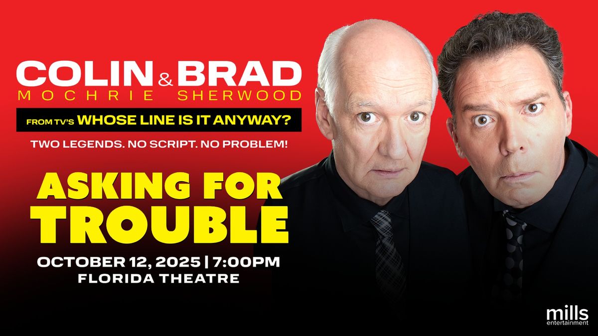 Colin Mochrie & Brad Sherwood: Asking for Trouble