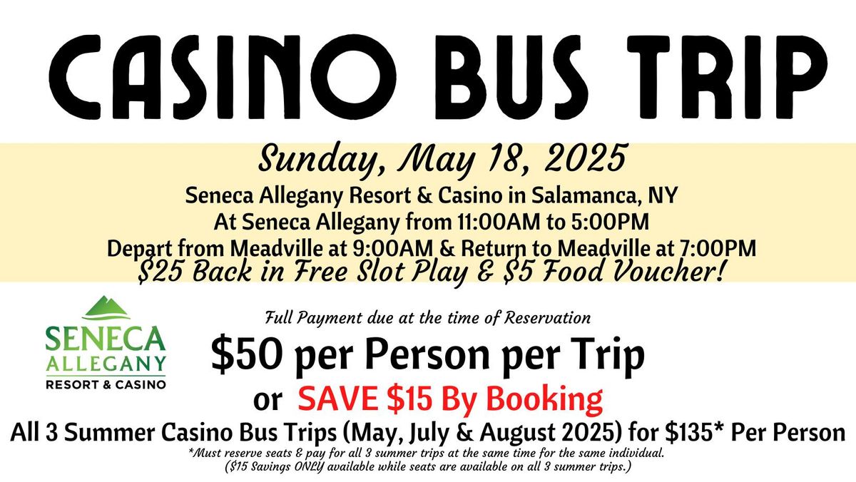 Seneca Allegany Casino Bus Trip