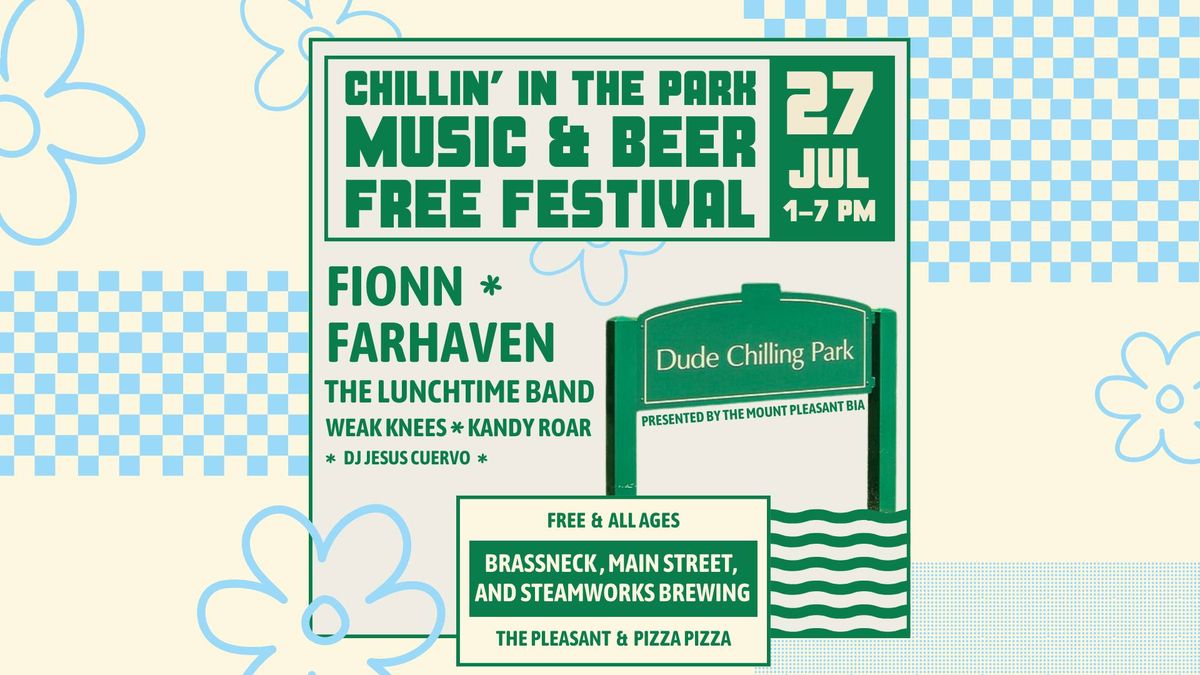 Chillin in the Park - Music & Beer Festival