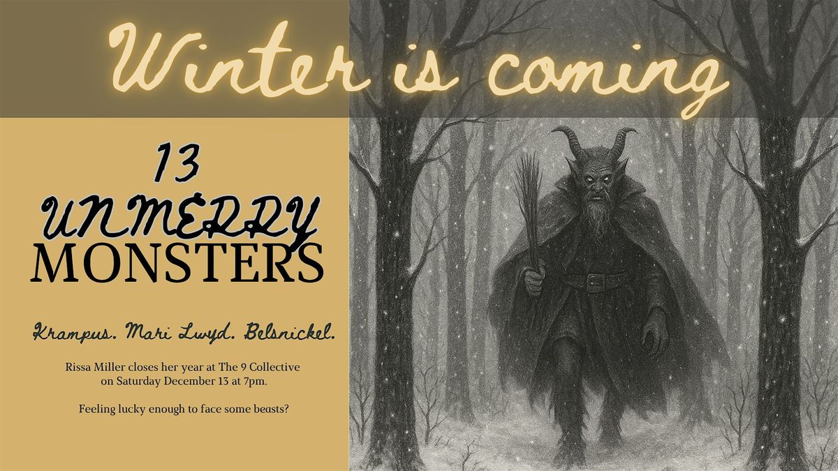 13 UnMerry Monsters of Yule with Rissa Miller