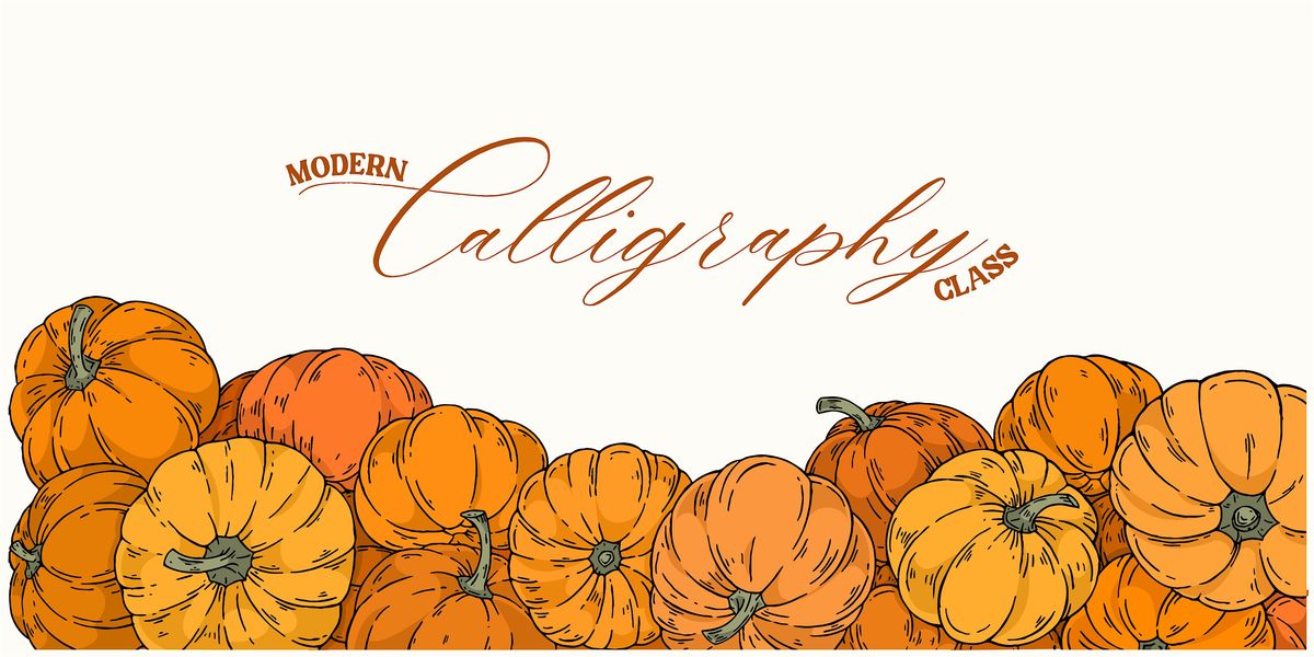 Modern Calligraphy Class (BYOB)