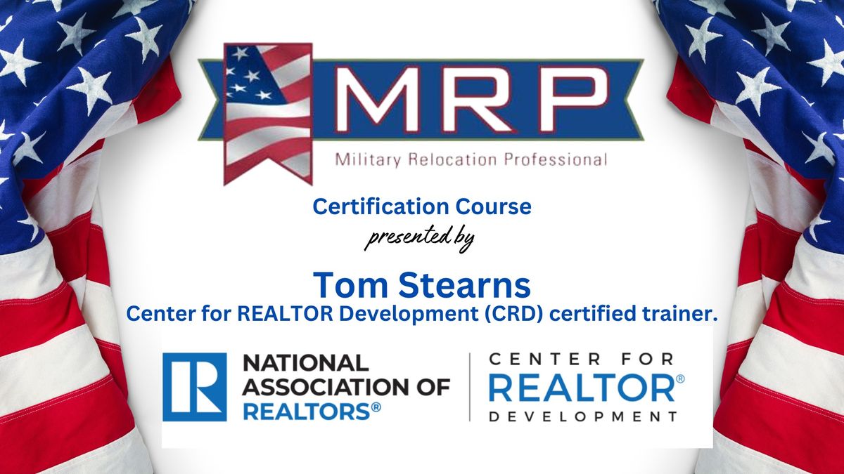 ?\ufe0f Military Relocation Professional (MRP) Certification Course! ?\ufe0f