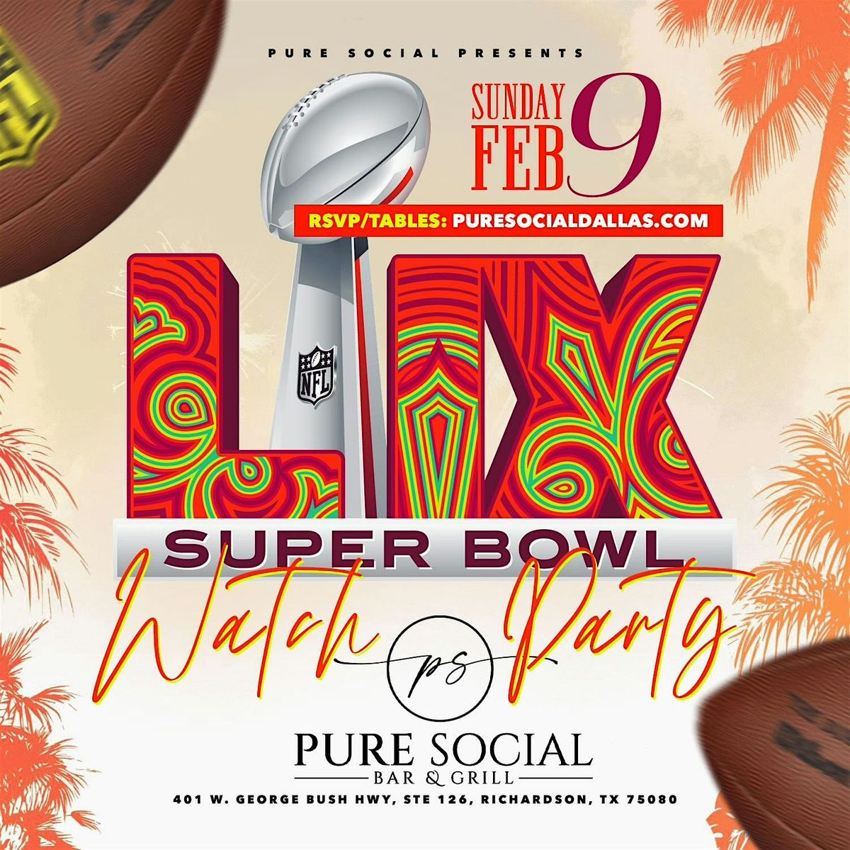 Big Game Watch Party @ Pure Social