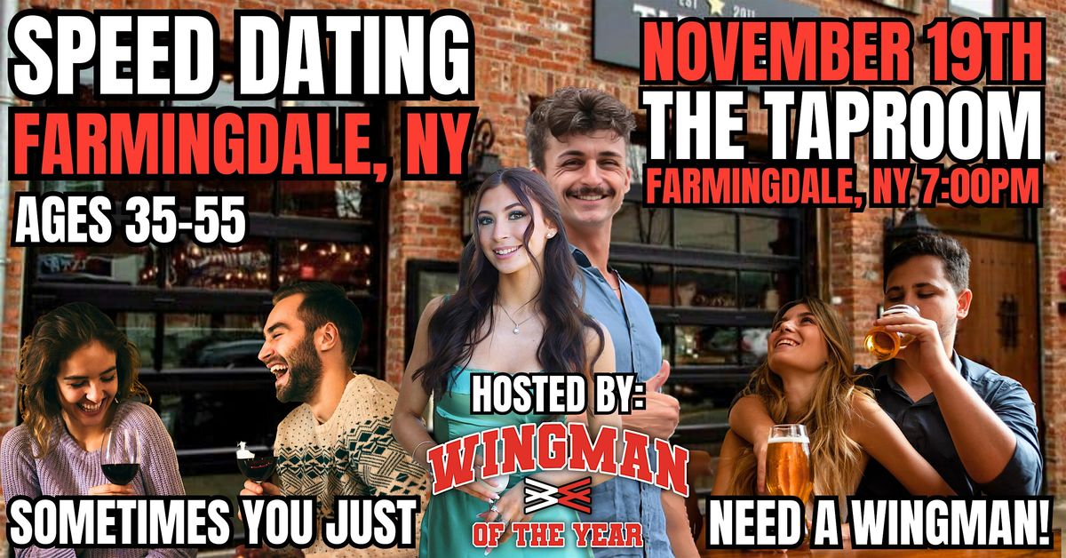 Speed Dating With Wingman Of The Year: Farmingdale, NY