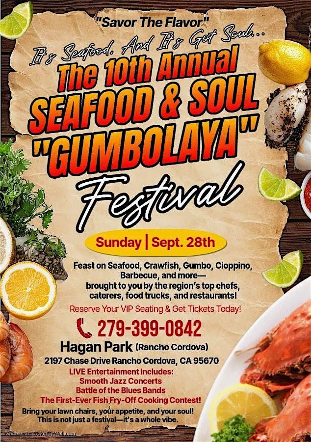 The Original Sacramento Seafood & Soul  And Gumbolaya Festival