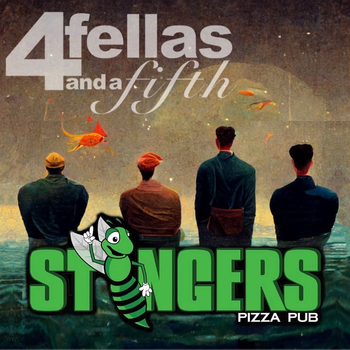 4 Fellas and a Fifth at Stingers Pizza Pub