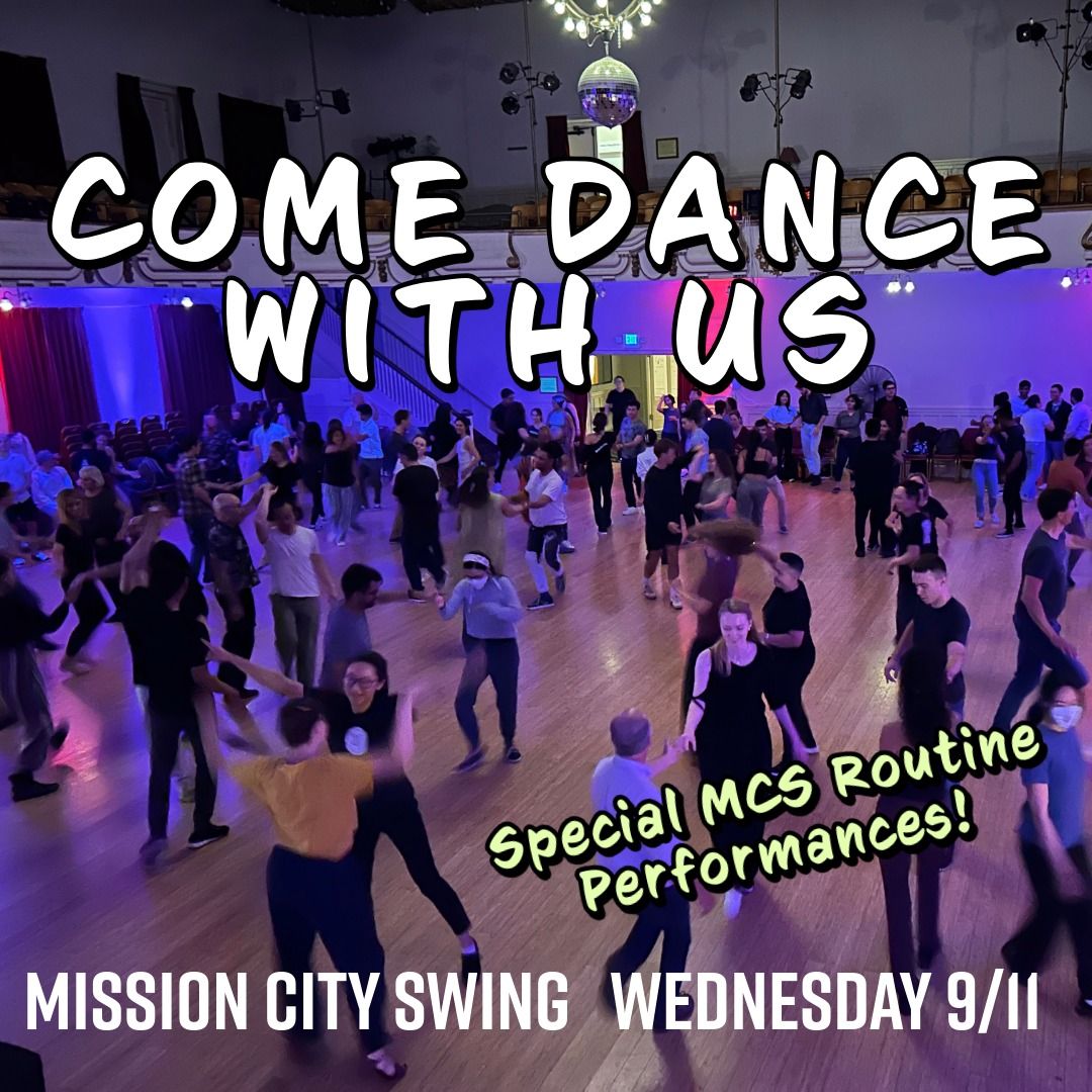 Mission City Swing: Patriot Day & Special MCS Routine Performances!