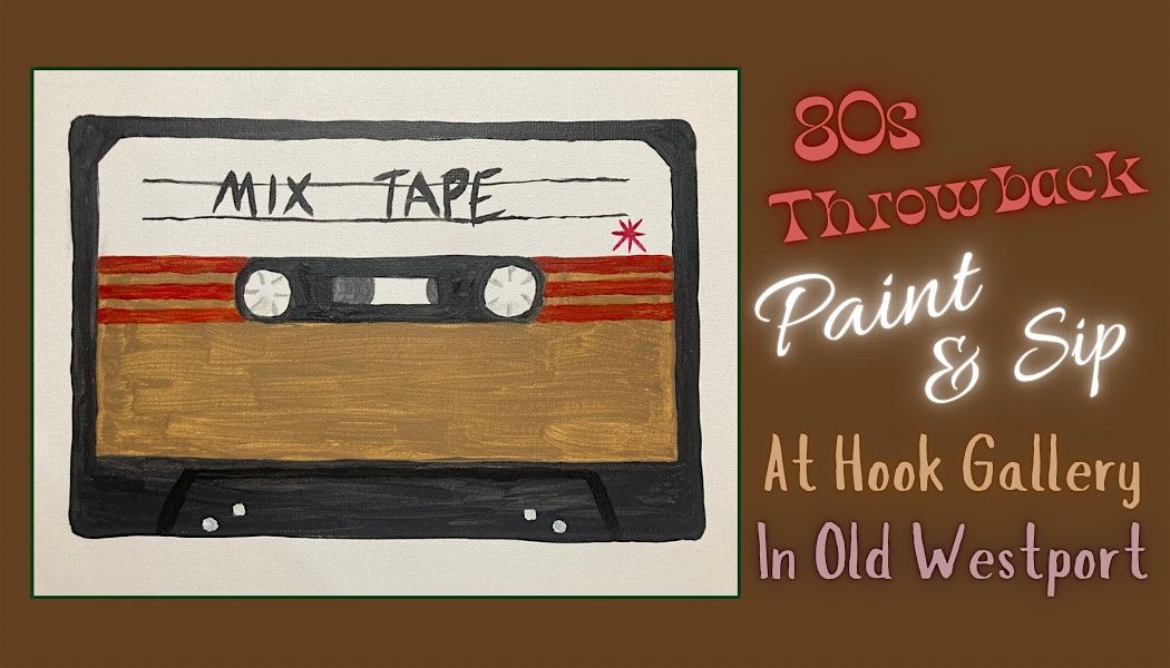 80s Throwback Paint and Sip Class - Relax, Learn, Socialize & Create Art