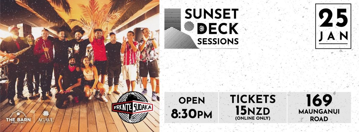 Frente Sudaka at Sunset Deck Sessions! 