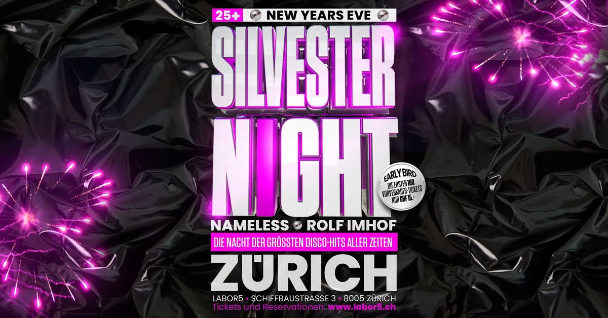 SilvesterNight Z\u00fcrich mit Dj Rolf Imhof & Dj Nameless