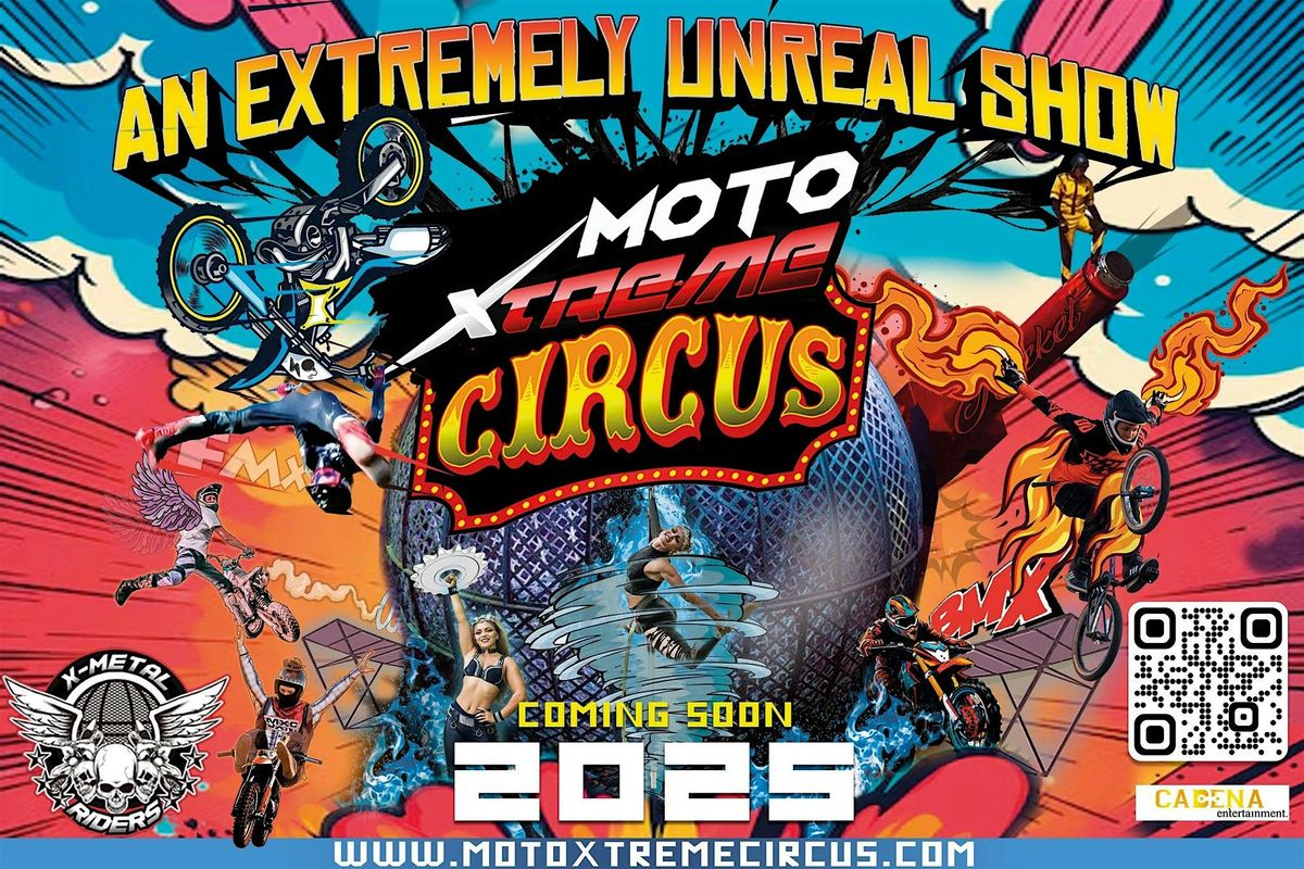 Sat Sep 13 | Cleburne, TX | 7:00PM | MotoXtreme Circus