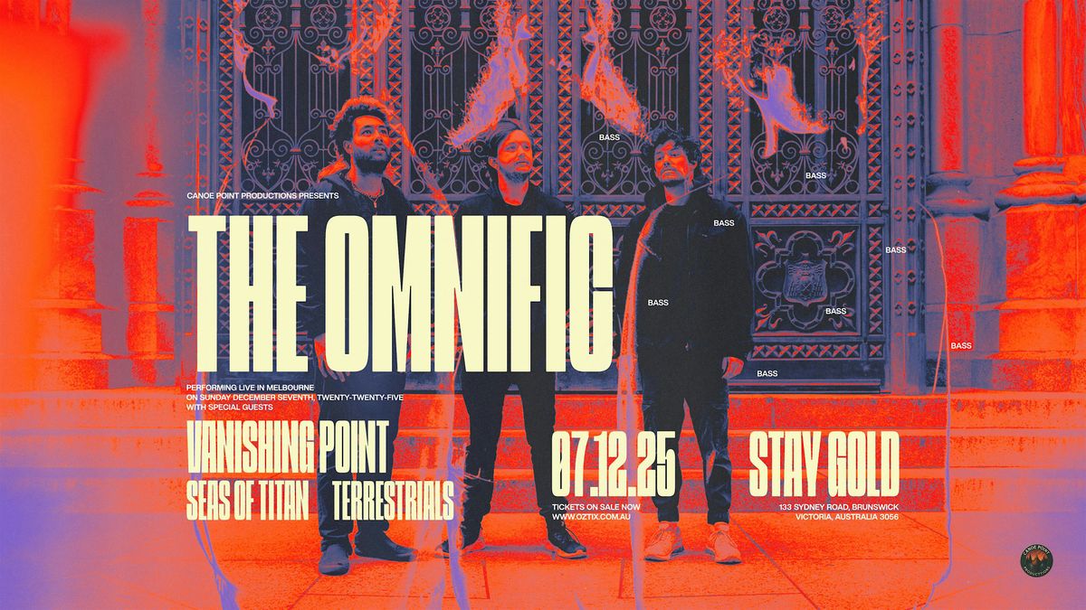 The Omnific, with Special Guests