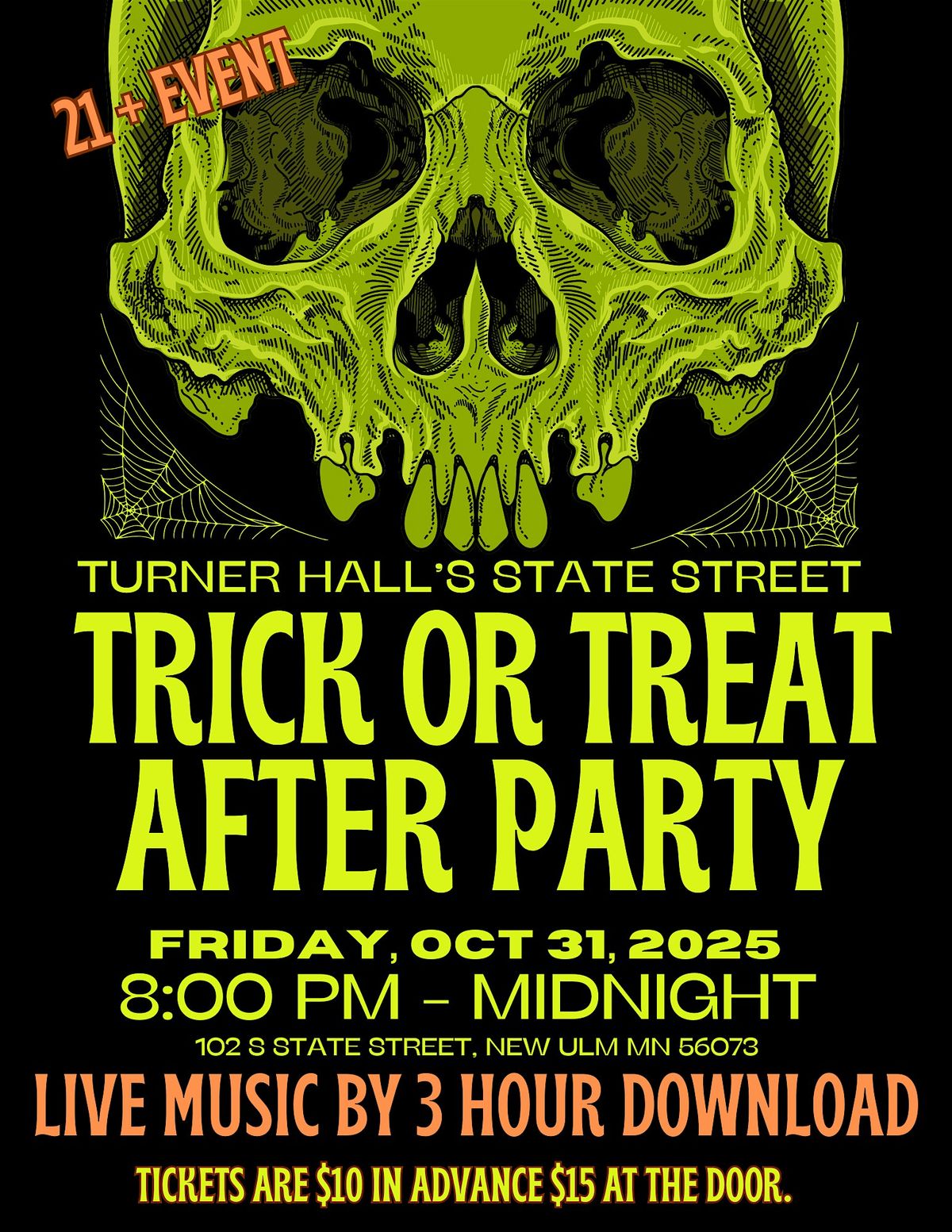 Turner Hall's State Street Trick or Treat After Party with 3 Hour Download