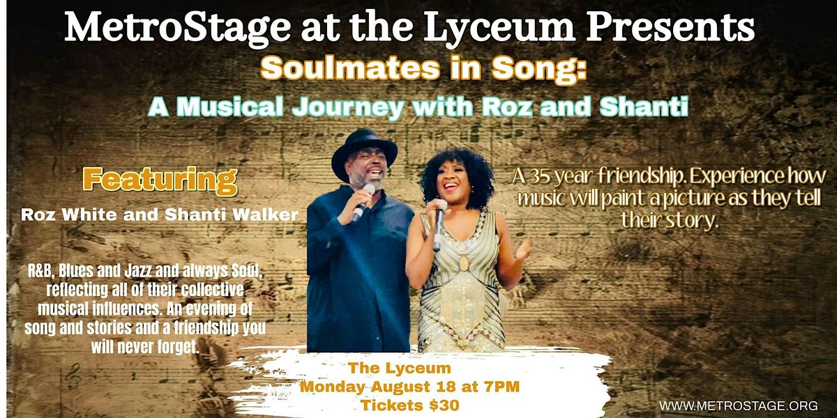Soulmates in Song: A Musical Journey with Roz and Shanti