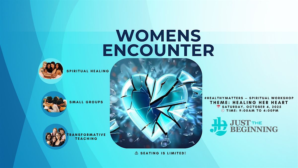 WOMENS ENCOUNTER - #HealthyMatters - Spiritual Workshop