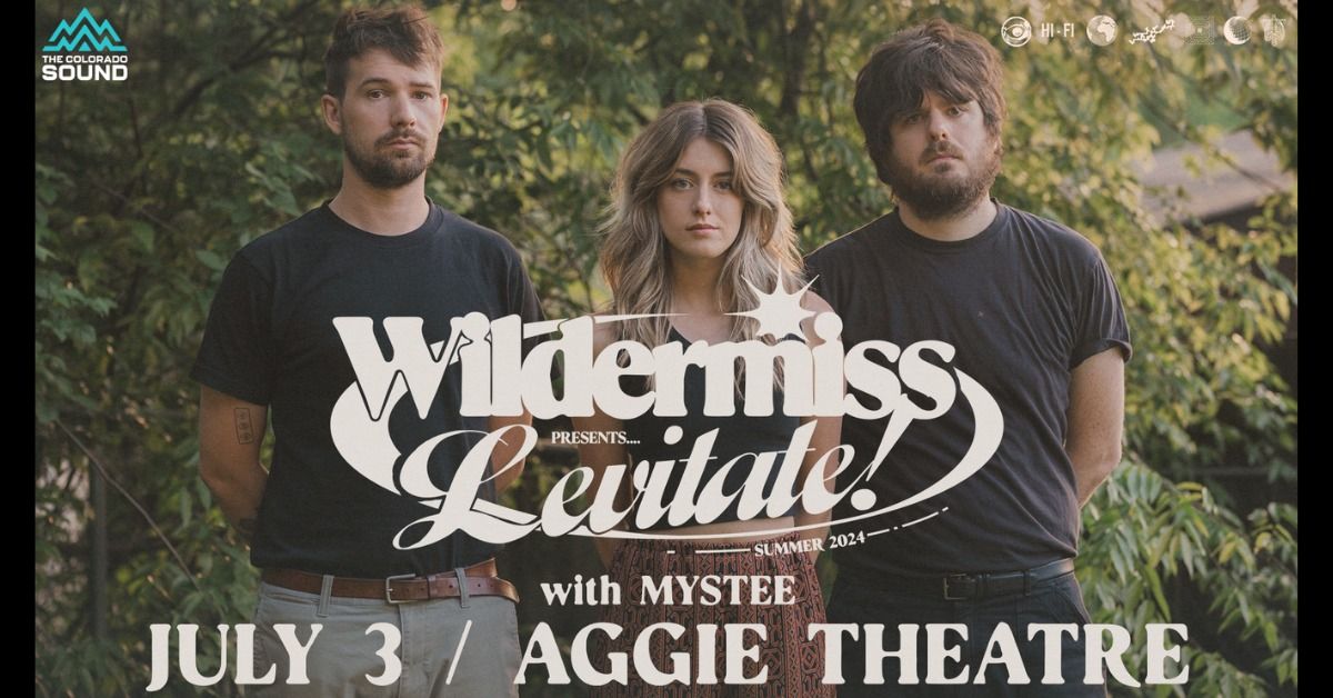 Wildermiss with Mystee | Aggie Theatre