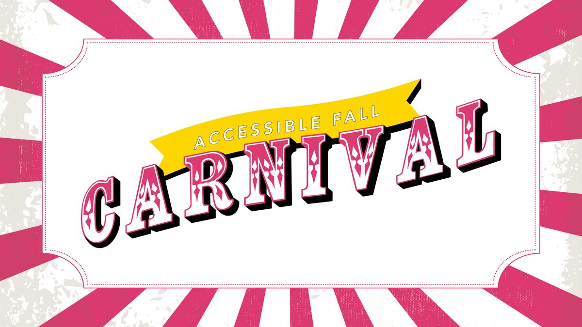Accessible Fall Carnival 2025