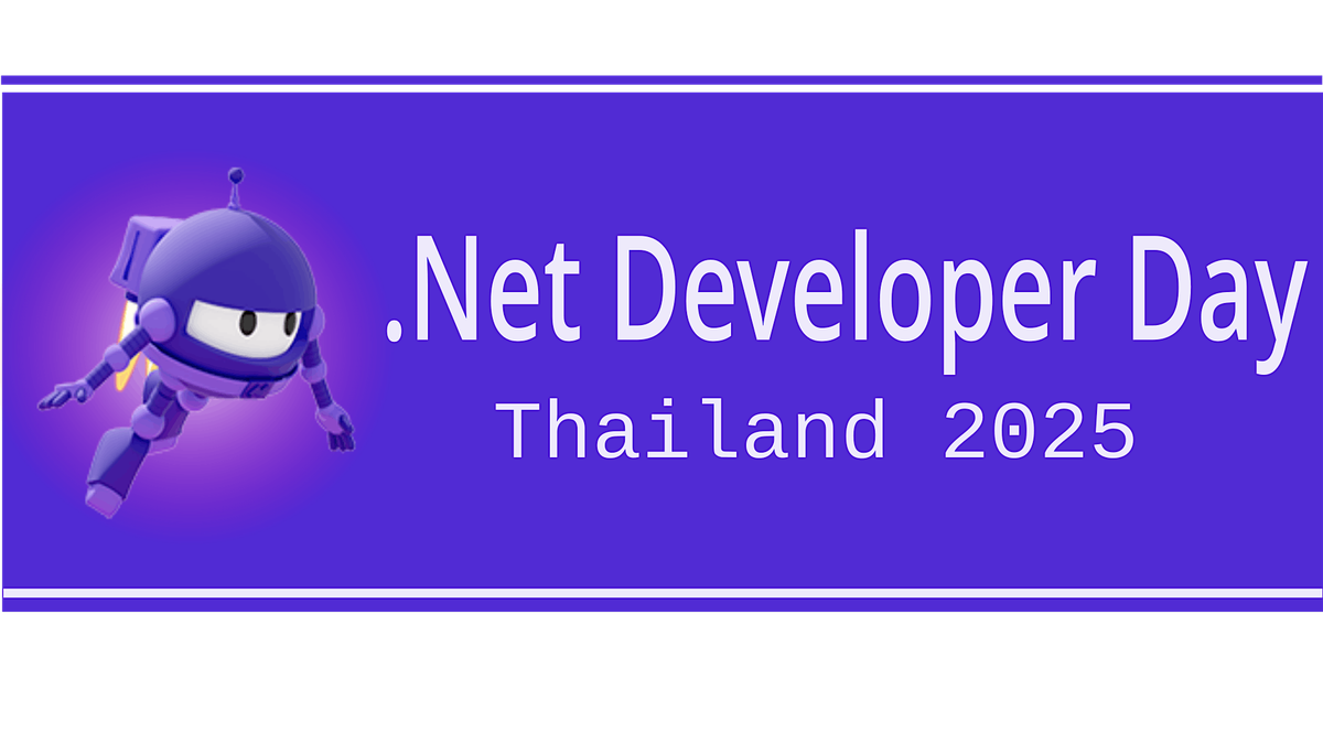 .NET Developer Day - Bangkok