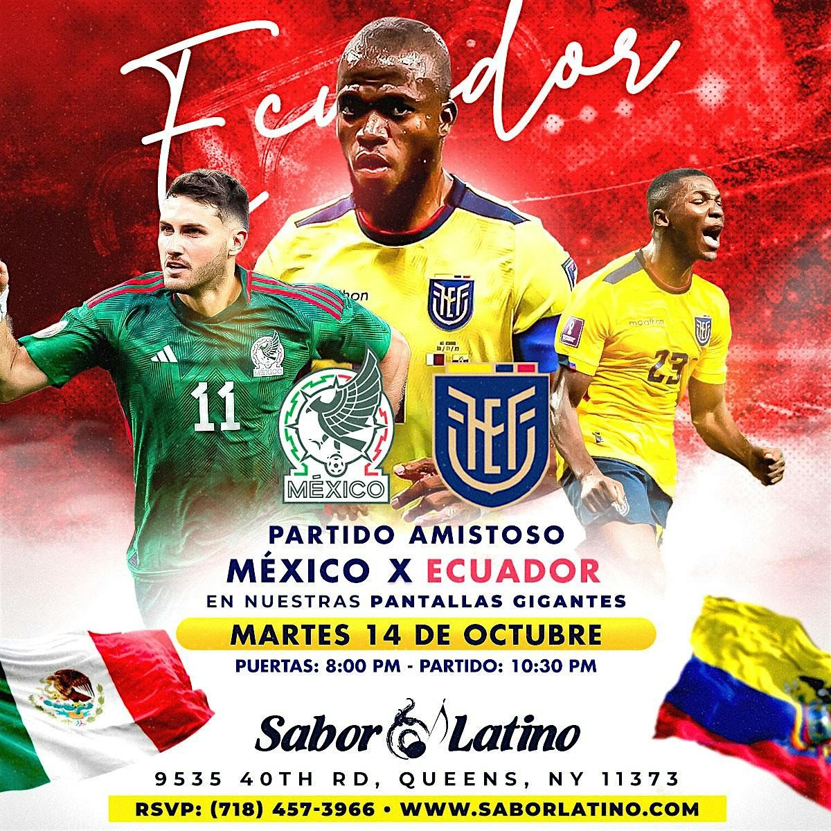 MEXICO VS ECUADOR EN SABOR LATINO NY