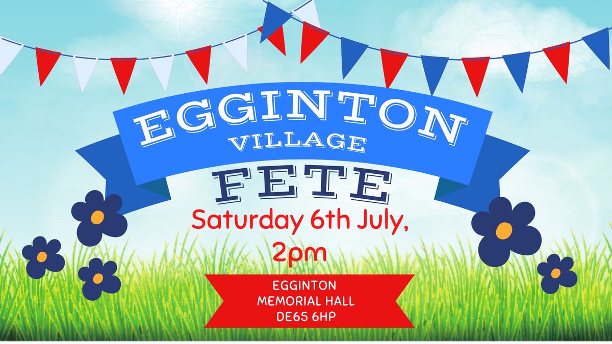 Egginton Village Fete