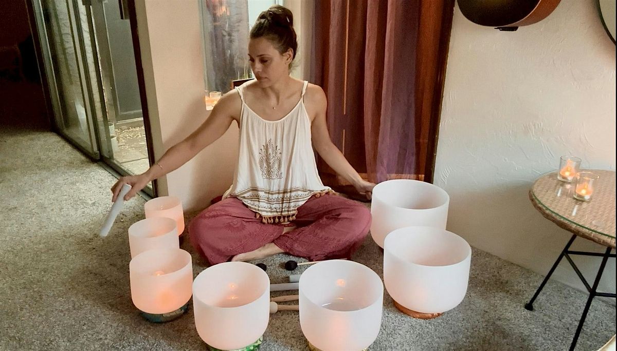 Sound Bath| Crystal Bowl Sound Bath Meditations