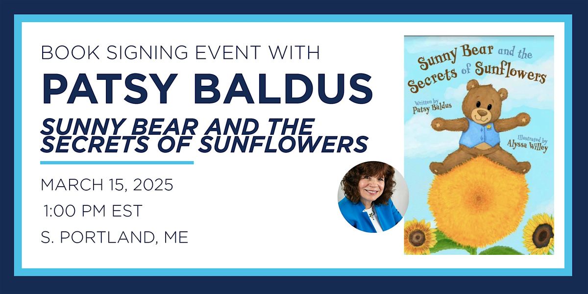 Patsy Baldus "Sunny Bear and the Secrets of Sunflowers" Book Signing Event