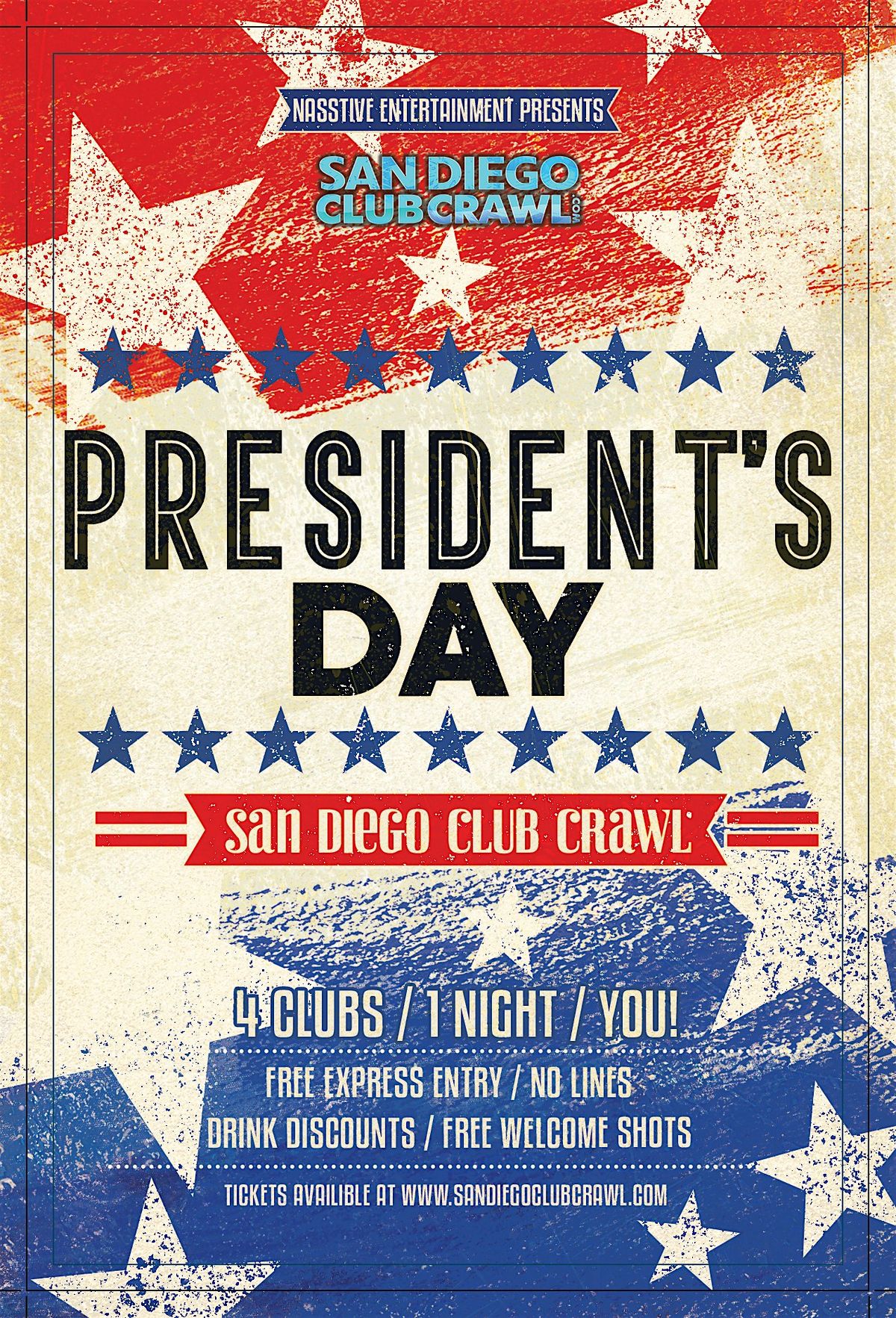 President's Day Weekend  San Diego Club Crawl - Saturday, February 15th!