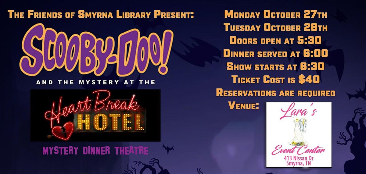 Scooby Doo & The Mystery at Heartbreak Hotel