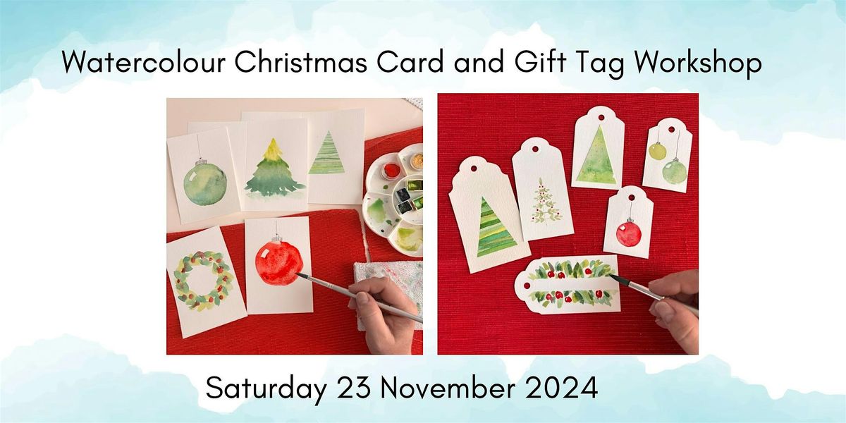 Watercolour Christmas Card & Gift Tag Workshop