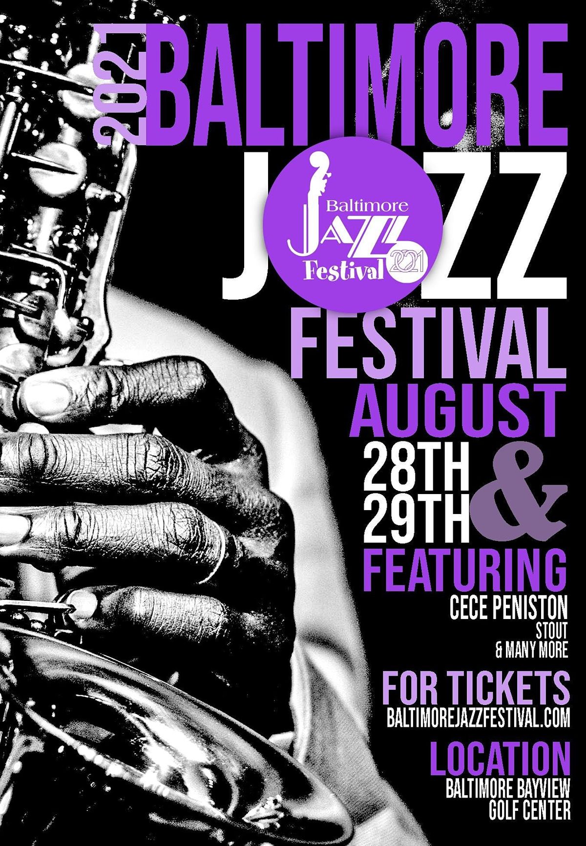 Baltimore Jazz Festival 2021 W/ CECE Peniston, 6501 E Lombard St